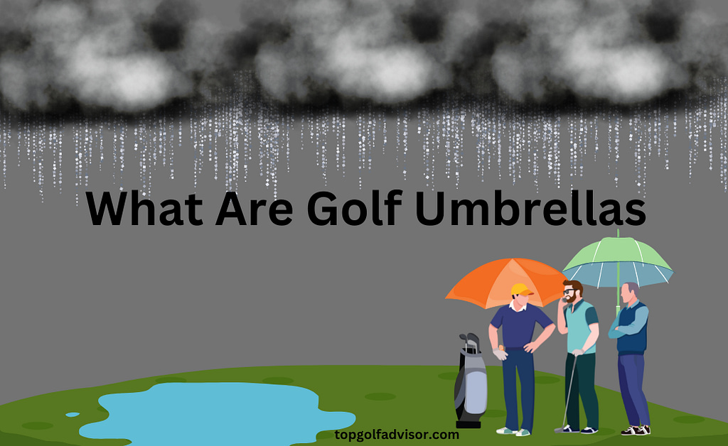 What Are Golf Umbrellas
