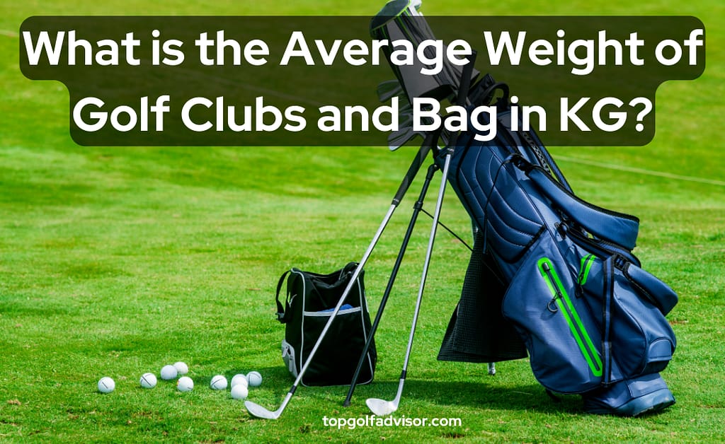 what is the average weight of Golf Clubs and bags in KG