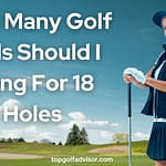 How Many Golf Balls Should I Bring For 18 Holes