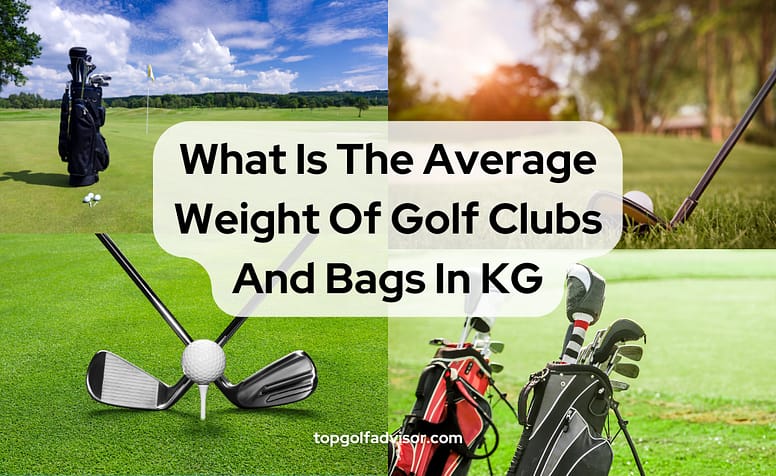 What Is The Average Weight Of Golf Clubs And Bags In KG 1