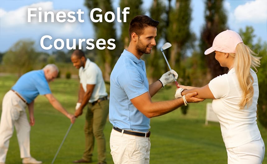 Finest Golf Courses